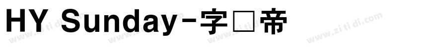 HY Sunday字体转换
